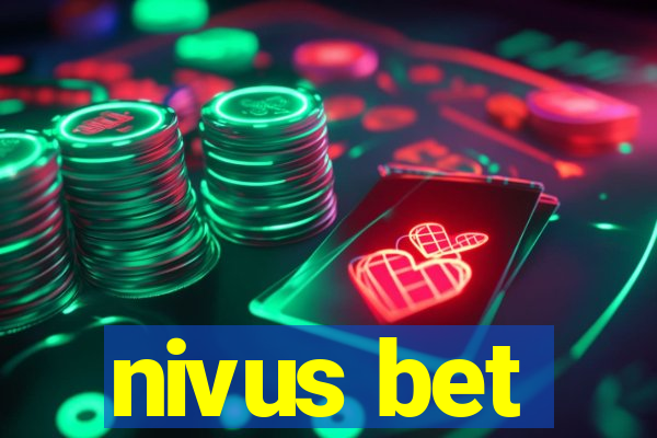 nivus bet